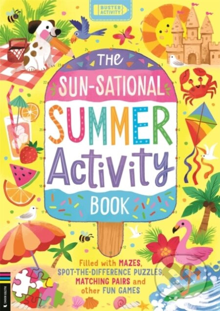 The Sun-sational Summer Activity Book - Kathryn Selbert (ilustrátor)