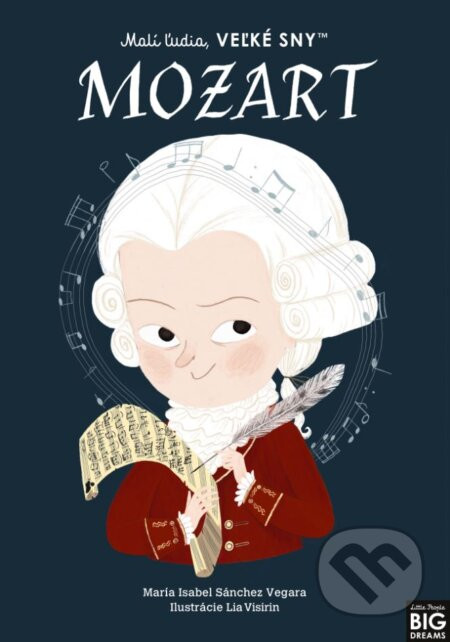 Mozart - Maria Isabel Sánchez Vegara, Lia Visirin (ilustrátor)
