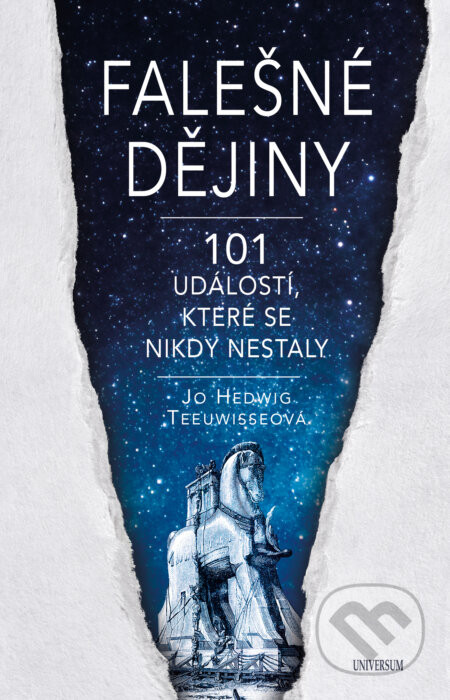 Falešné dějiny - Hedwig Jo Teeuwisse