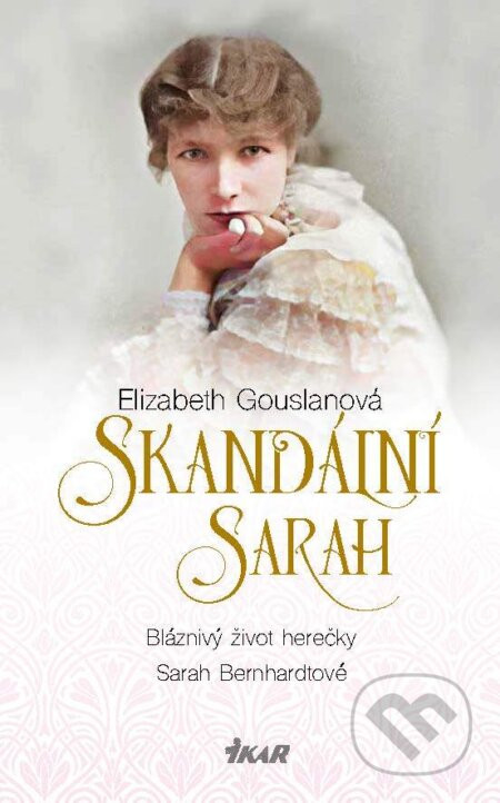 Skandální Sarah - Elizabeth Gouslan