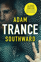 Trance (Southward Adam)(Paperback)