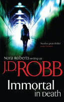 Immortal In Death (Robb J. D.)(Paperback / softback)