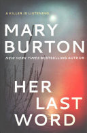 Her Last Word (Burton Mary)(Paperback)