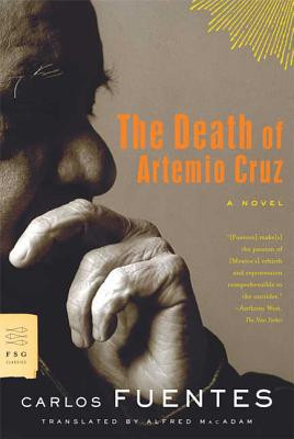 The Death of Artemio Cruz (Fuentes Carlos)(Paperback)