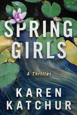 Spring Girls (Katchur Karen)(Paperback)