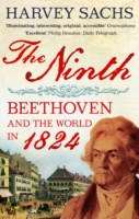Ninth - Beethoven and the World in 1824 (Sachs Harvey)(Paperback / softback)