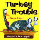 Turkey Trouble (Silvano Wendi)(Pevná vazba)