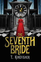 The Seventh Bride (Kingfisher T.)(Paperback)