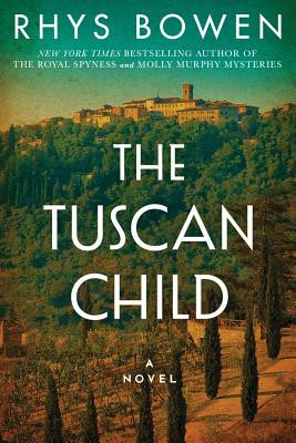 The Tuscan Child (Bowen Rhys)(Pevná vazba)
