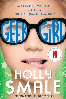 Geek Girl (Smale Holly)(Paperback)