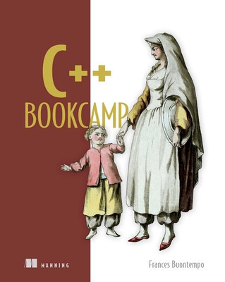 Learn C++ by Example: Covers Versions 11 to 23 (Buontempo Frances)(Paperback)