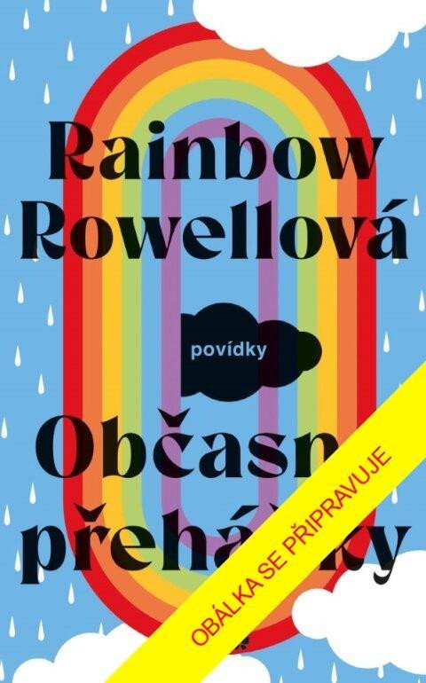 Občasné přeháňky - Rainbow Rowell