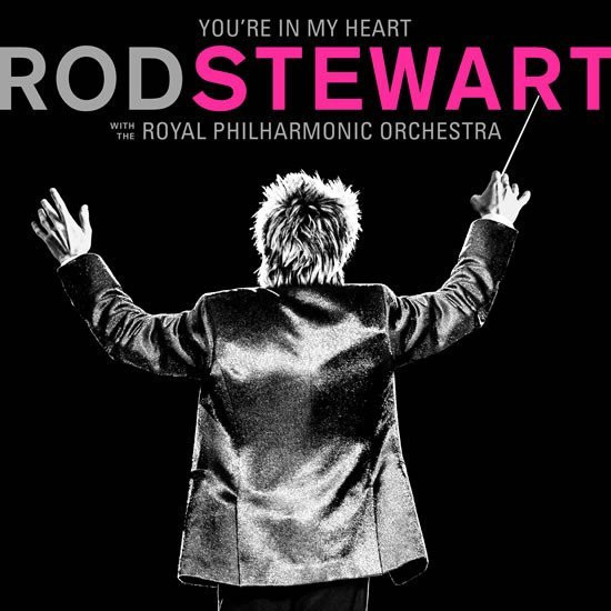Rod Stewart: You're in My Heart 2LP - Rod Stewart