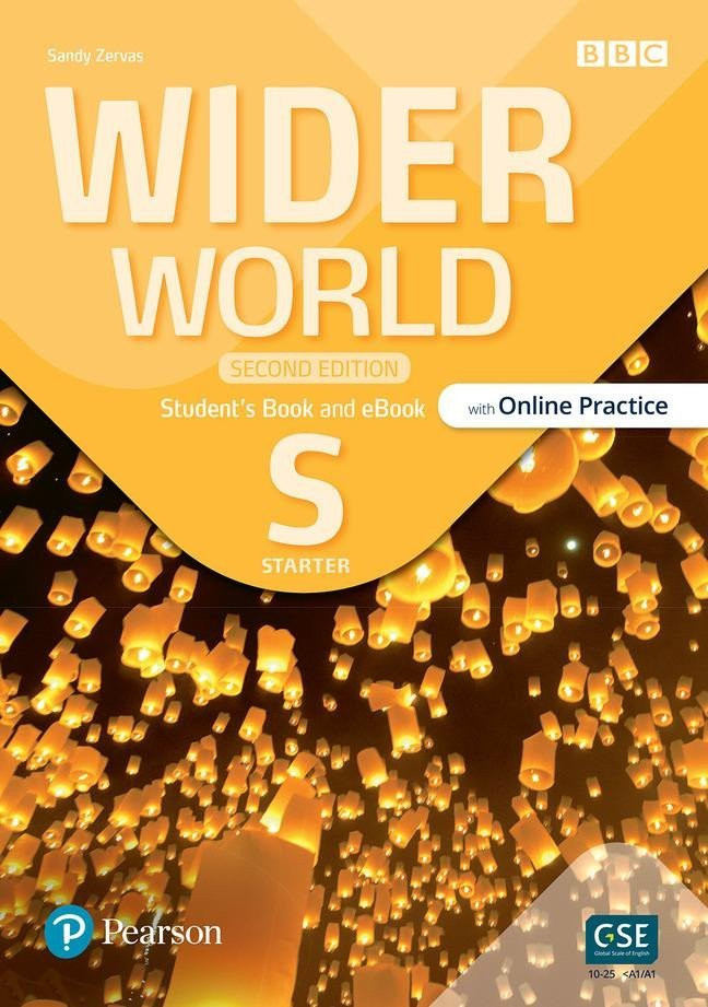 Wider World Starter Student's Book with Online Practice, eBook and App, 2nd Edition - Sandy Zervas