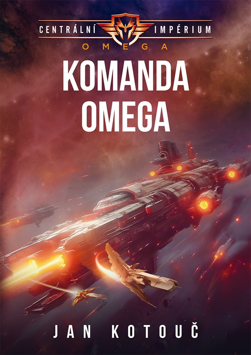 Komanda Omega (Centrální impérium: Omega 1) - Jan Kotouč