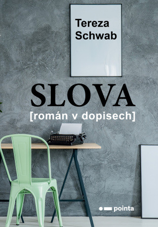 Slova - Tereza Schwab - e-kniha