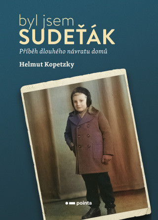Byl jsem Sudeťák - Helmut Kopetzky - e-kniha