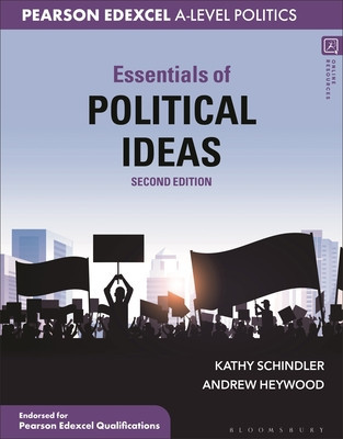 Essentials of Political Ideas: For Pearson Edexcel Politics A-Level (Schindler Kathy)(Paperback)