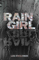 Rain Girl (Kreslehner Gabi)(Paperback)