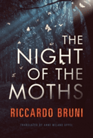The Night of the Moths (Bruni Riccardo)(Paperback)