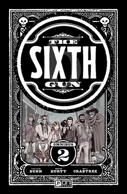The Sixth Gun Omnibus Vol. 2 (Bunn Cullen)(Paperback)