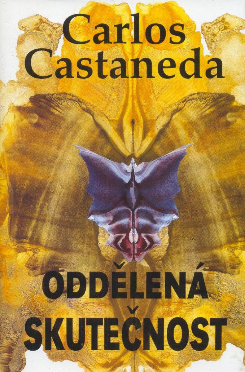 Oddělená skutečnost, 3.  vydání - Carlos Castaneda