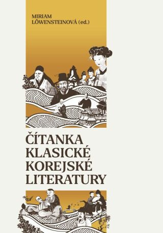 Čítanka klasické korejské literatury - Miriam Löwensteinová - e-kniha
