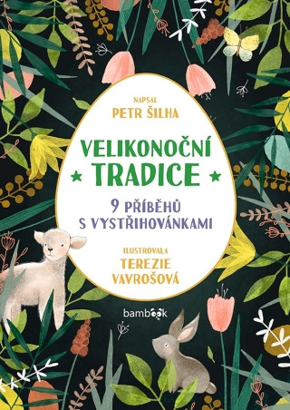 Velikonoční tradice - Petr Šilha - e-kniha