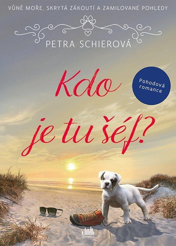 Kdo je tu šéf? - Schierová Petra