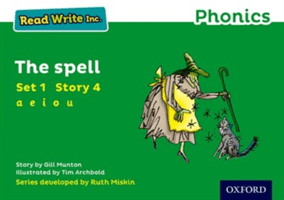 Read Write Inc. Phonics: Green Set 1 Storybook 4 The Spell (Munton Gill)(Paperback / softback)