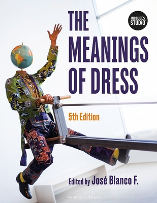 The Meanings of Dress (Miller-Spillman Kimberly A.)(Paperback)