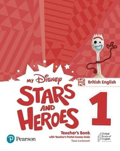 My Disney Stars and Heroes 1 Teacher's Book with Teacher's Portal Access Code BE - Tessa Lochowski