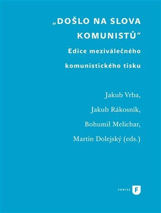 Došlo na slova komunistů - Jakub Rákosník