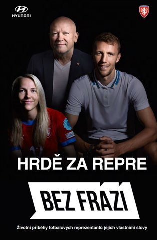 Bez frází - Hrdě za repre - František Suchan