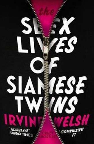 Welsh Irvine: The Sex Lives Of Siamese Twins