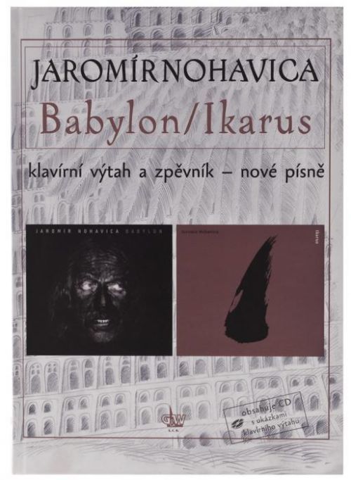 KN Jaromír Nohavica - Babylon / Ikarus