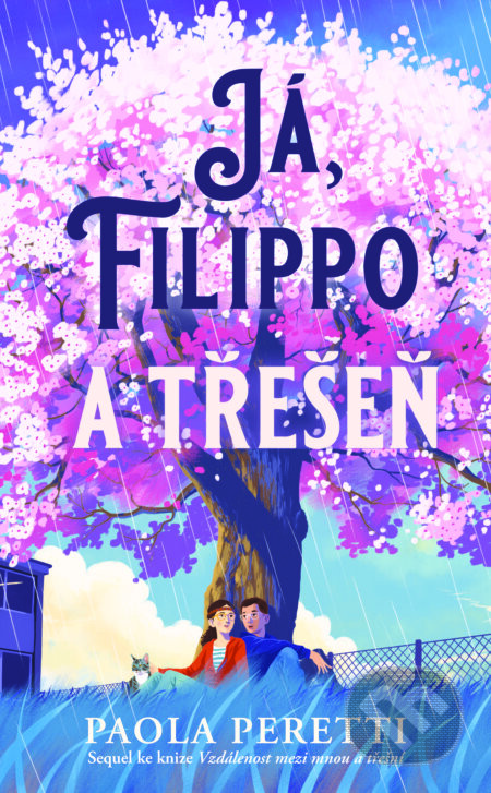 Já, Filippo a třešeň - Paola Peretti