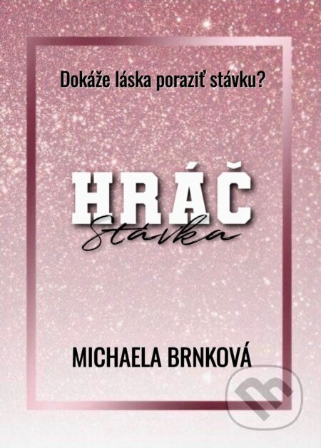Hráč - Michaela Brnková