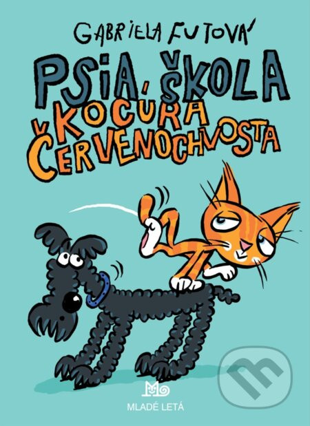 Psia škola kocúra Červenochvosta - Gabriela Futová, Ďuro Balogh (ilustrátor)
