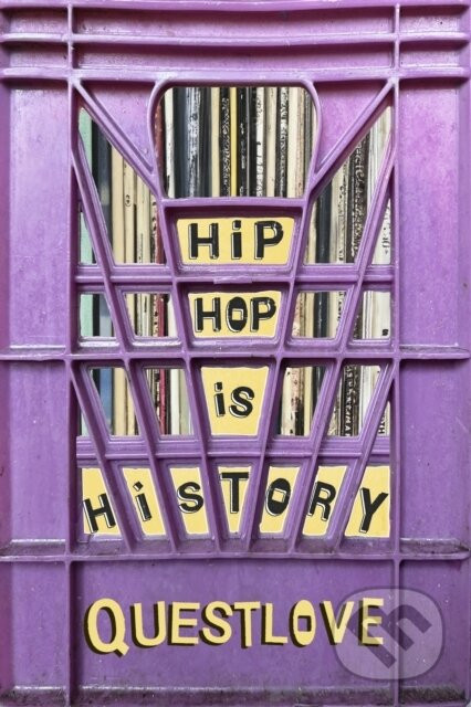 Hip-Hop Is History - Questlove