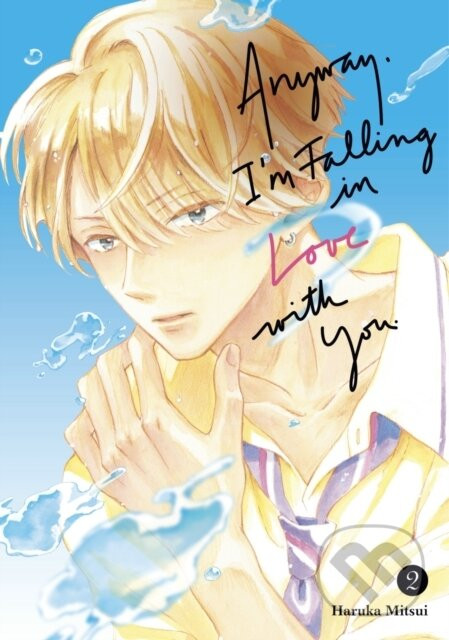 Anyway Im Falling In Love With You 2 - Haruka Mitsui