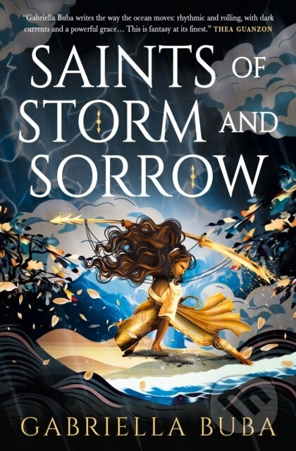 Saints of Storm and Sorrow - Gabriella Buba