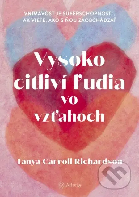 Vysoko citliví ľudia vo vzťahoch - Tanya Carroll Richardson    