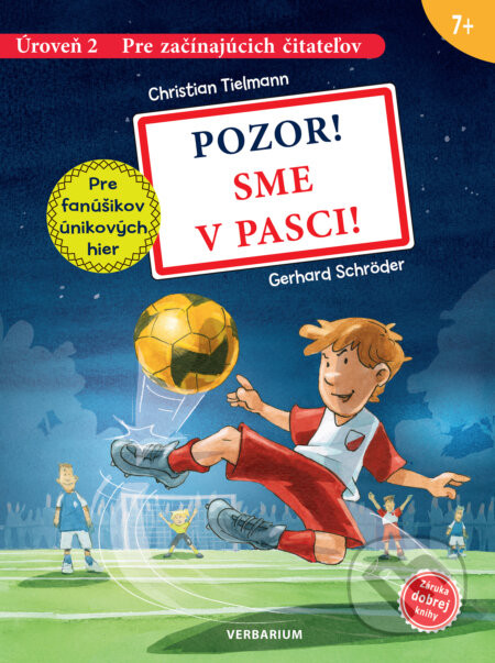 Pozor! Sme v pasci! - Christian Tielmann, Gerhard Schröder (ilustrátor)