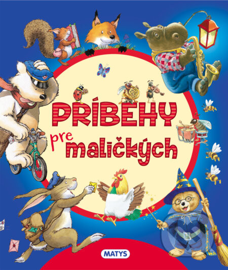 Príbehy pre maličkých - Tony Wolf