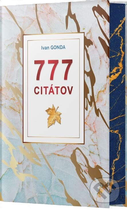 777 citátov - Ivan Gonda