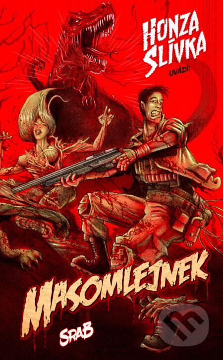 Masomlejnek: Srab - Honza Slíva