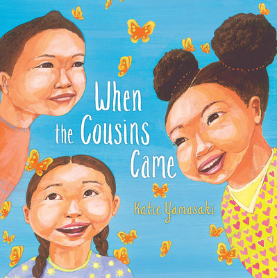 When the Cousins Came (Yamasaki Katie)(Paperback)