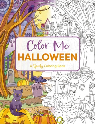 Color Me Halloween: A Spooky Coloring Book (Editors of Cider Mill Press)(Paperback)