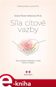 Síla citové vazby - Diane Poole Hellerová